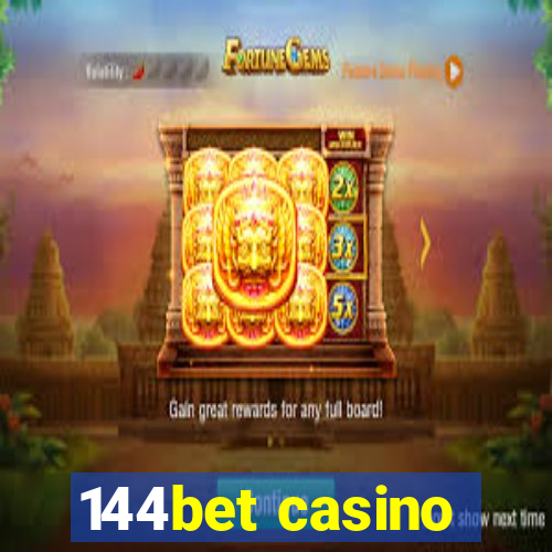 144bet casino